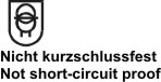 not short circuit proof